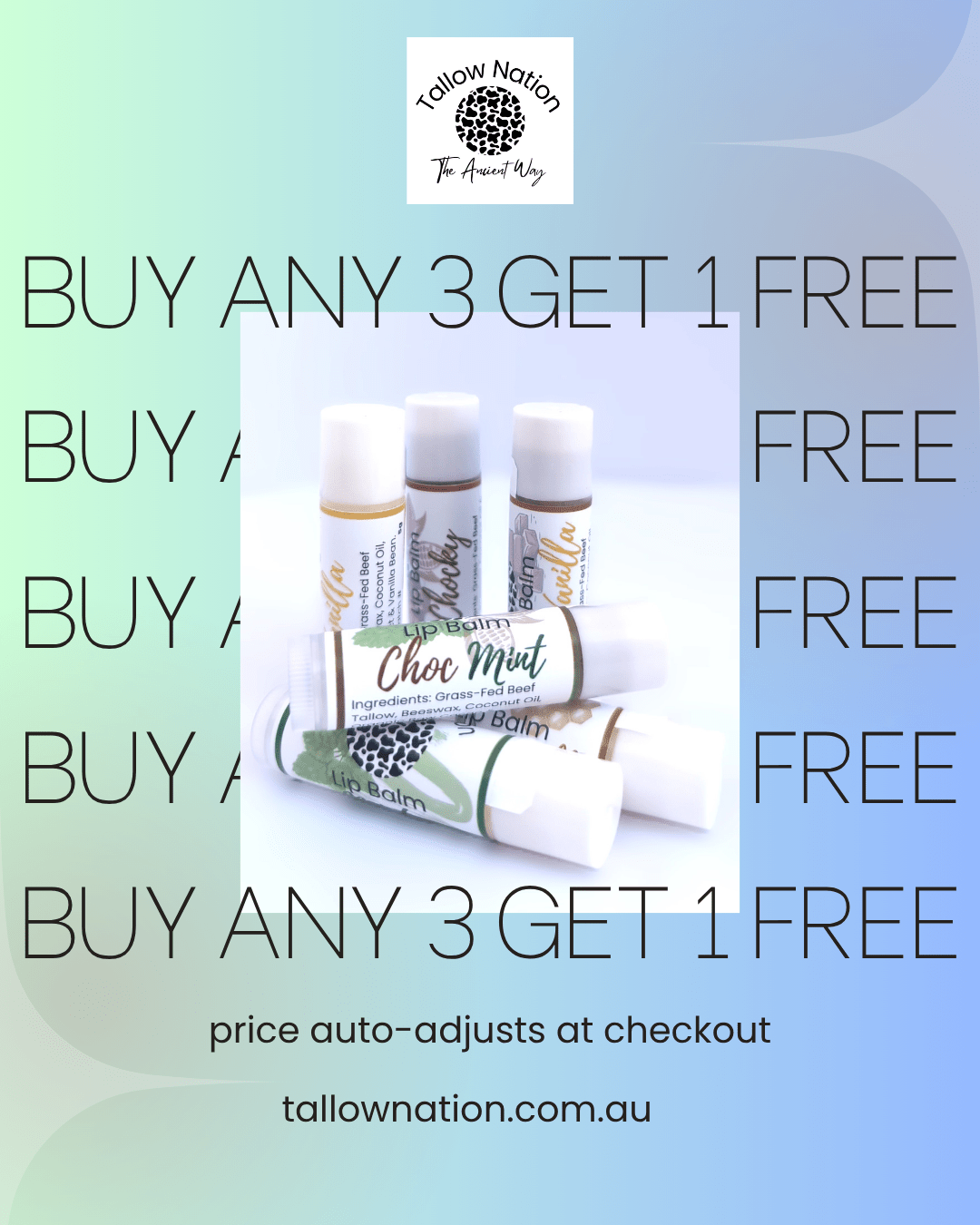 Promotional graphic for Tallownation featuring three lip balm tubes and one lip balm bar labeled 'Chic Moist' on a white background, surrounded by large text reading 'BUY ANY 3 GET 1 FREE' and a soft blue-green gradient backdrop.
