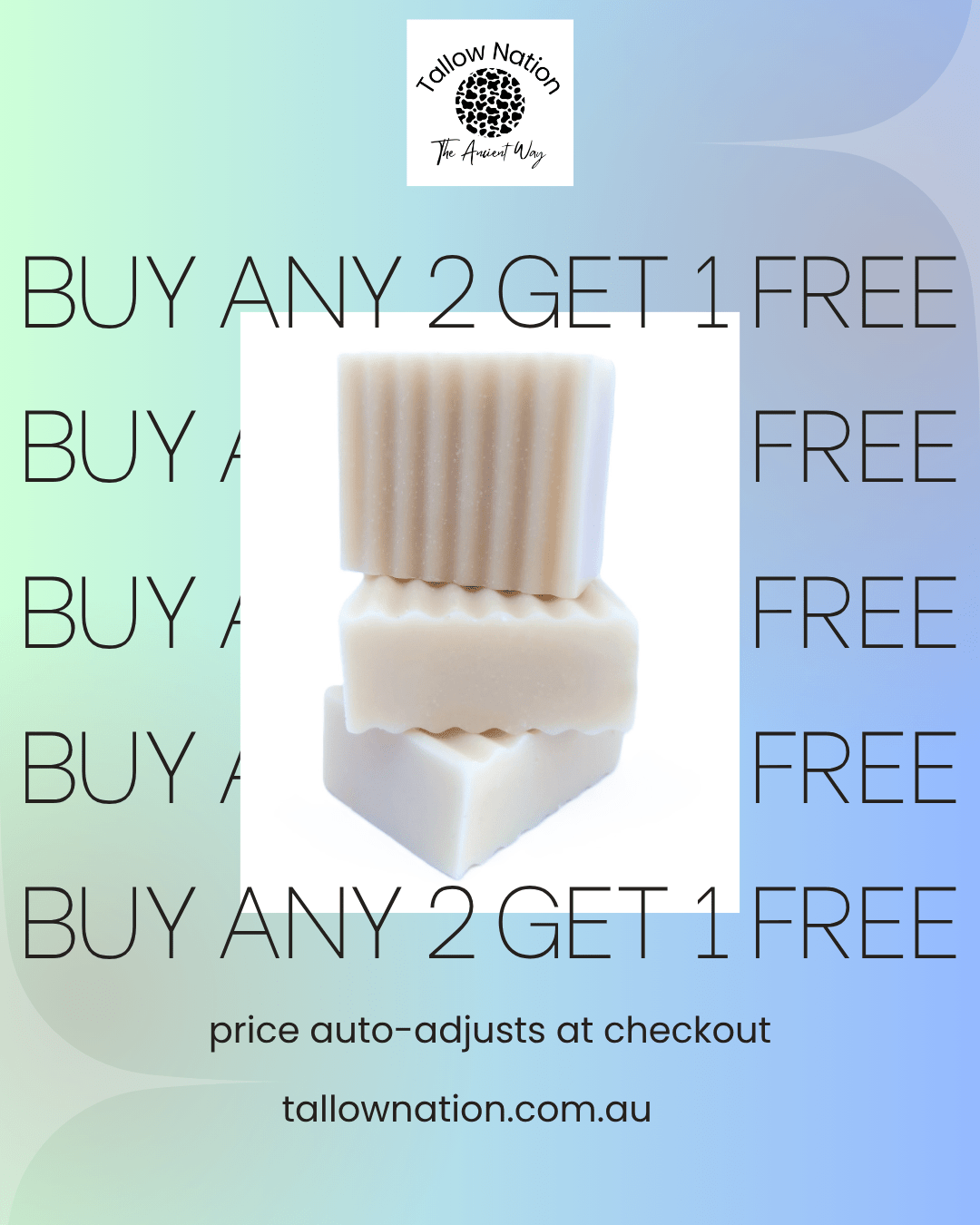 Promotional graphic for Tallownation featuring three stacked cream-colored handmade soaps on a white background, set against a pastel green-to-blue gradient backdrop with repeated 'BUY ANY 2 GET 1 FREE' text and the Tallownation logo.